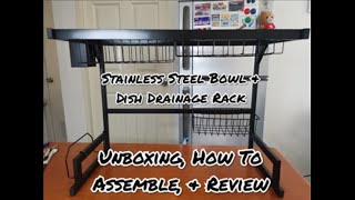 Stainless Steel Dish Drainage Rack Unboxing, Assembling, & Product Review by Lovely Quotes for Life
