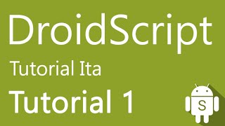 Famous DroidScript Tutorial ITA# Tutorial 1 Button e Popup Net Worth