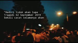 Kediri tidak akan lupa kejadian pada 2 september 2019