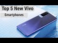 Top 5 Best New Vivo Phones In 2022