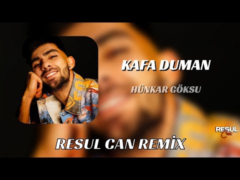 Hünkar Göksu – Dertlerim Çok Kafa Duman ( Resul Can Remix )
