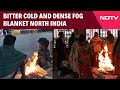Bitter Cold And Dense Fog Blanket North India, Tourists And Devotees Undeterred