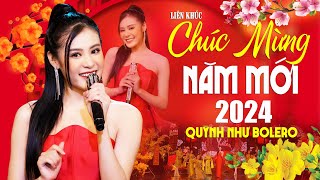 Liên Khúc CHÚC MỪNG NĂM MỚI - Nhạc Xuân Quỳnh Như Bolero Mới Nhất 2024 | Nhạc Tết Giáp Thìn