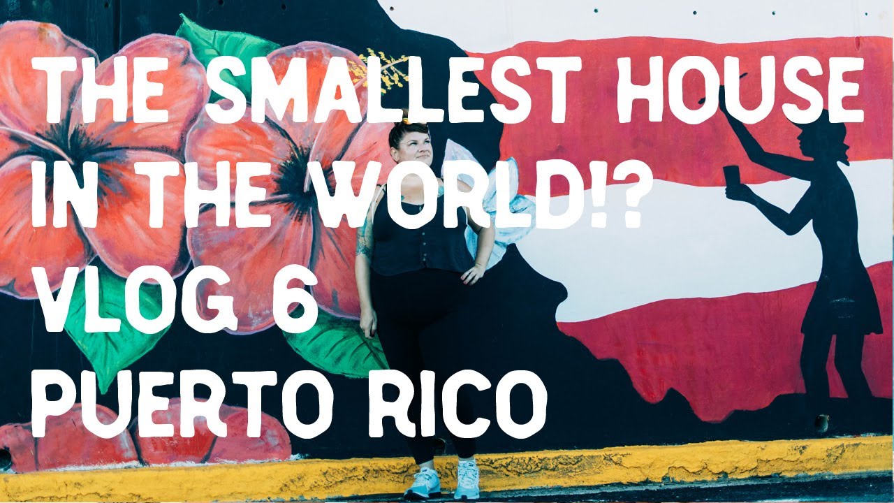 Smallest House in the World! Puerto Rico Travel Blog 6 YouTube