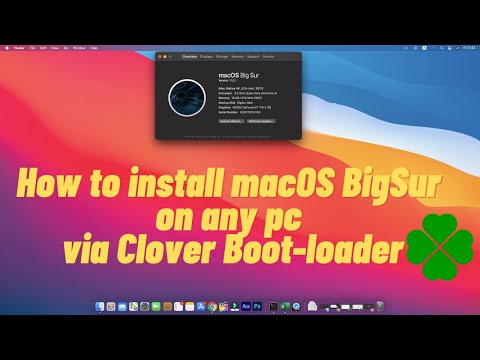 Install macOS BigSur 11.0.1 with Clover on any Pc with Graphics card working
