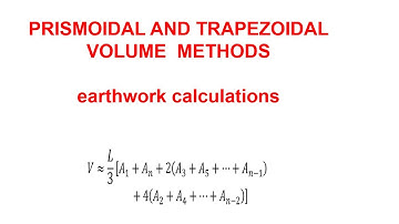 Earthwork calculation using prismoidal and trapezoidal volume formulae
