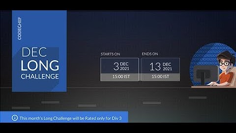 🔴LIVE CODECHEF DECEMBER LONG CHALLENGE 2021 TRYING TO SOLVE