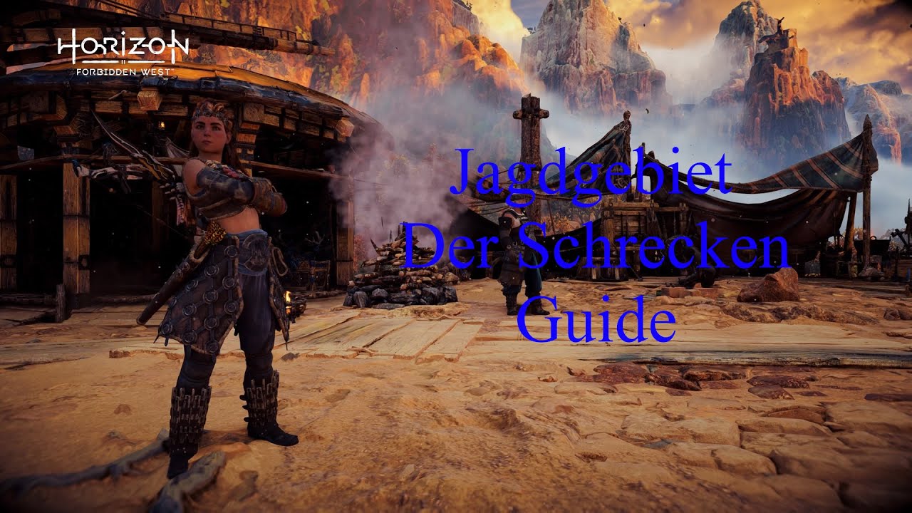 Horizon Forbidden West Guide Jagdgebiet Der Schrecken einfach erklärt