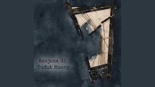 renjana disudut ruang