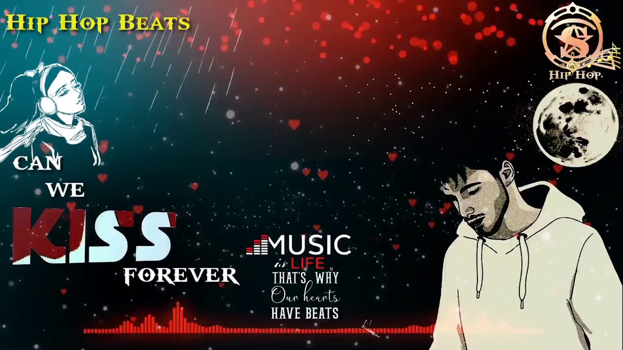 Can we kiss😘 forever//Ring tone//Hip Hop Beats creation link in