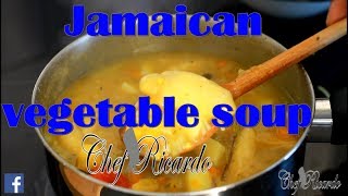 Jamaican vegetable soup !!