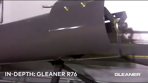 Gleaner R76 Combine Tour