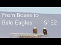 From boxes to bald eagles    behind the lens    s1e2   inspire wild media