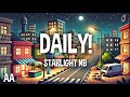 Starlight NB - Daily! (Lyrics)