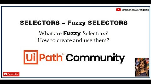What are fuzzy Selectors in UiPath? How to create and use it? What are fuzzy level? | UiPath | Anmol