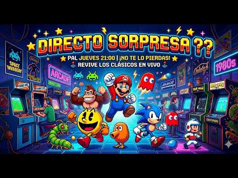 DIRECTO SORPRESA JUEGOS MAME