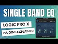 Logic Pro X SINGLE BAND EQ Explained | The EASIEST EQ