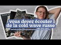 CINQ GROUPES POUR DÉCOUVRIR LA COLD WAVE RUSSE