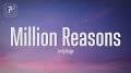 Video for Lady Gaga - million reasons Lyrics
