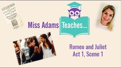 Romeo and Juliet - Act 1, Scene 1 Analysis