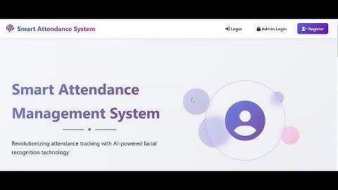 Smart Attendance Management System
