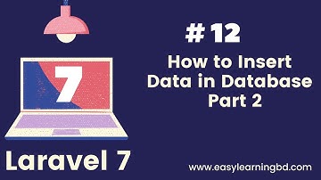 #12 Laravel 7 CRUD How to Insert Data in Database  Part 2