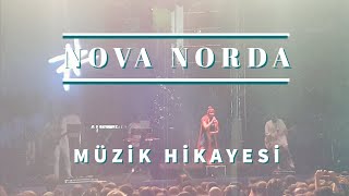 Nova Norda - Başarı Hikayesi nasıl müzisyen oldum