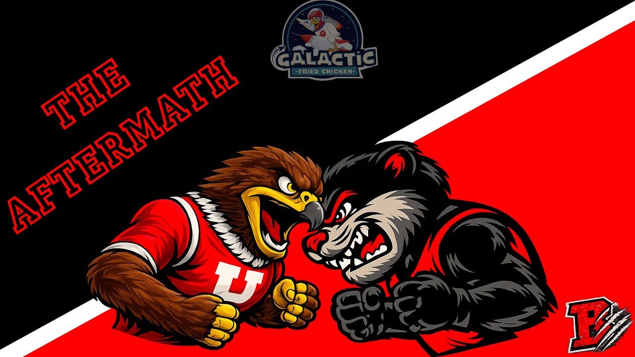 The Aftermath Presented By Galactic Fried Chicken: Utah Utes 📱