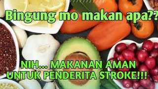 Download Lagu REKOMENDASI MAKANAN AMAN DIKONSUMSI PENDERITA STROKE MP3