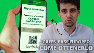 Come ottenere il GREEN PASS EUROPEO - Tutorial