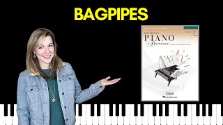 Bagpipes (Accelerated Piano Adventures Level 1 Lesson)