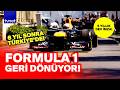 MİLYAR DOLARLIK İMZA! Formula 1 İstanbul'da!