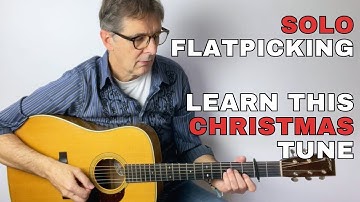 Mary Did You Know? – Solo Flatpicking Guitar