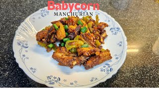 Delicious Baby Corn Manchurian Recipe | Indo-Chinese Starter | Easy Step-by-Step Tutorial