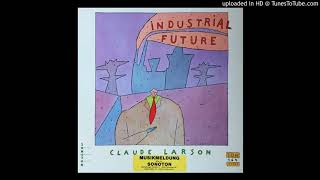 Claude Larson - Timeshape 1 chords
