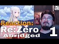 Re:ZERO Abridged Ep.1: Reaction #AirierReacts