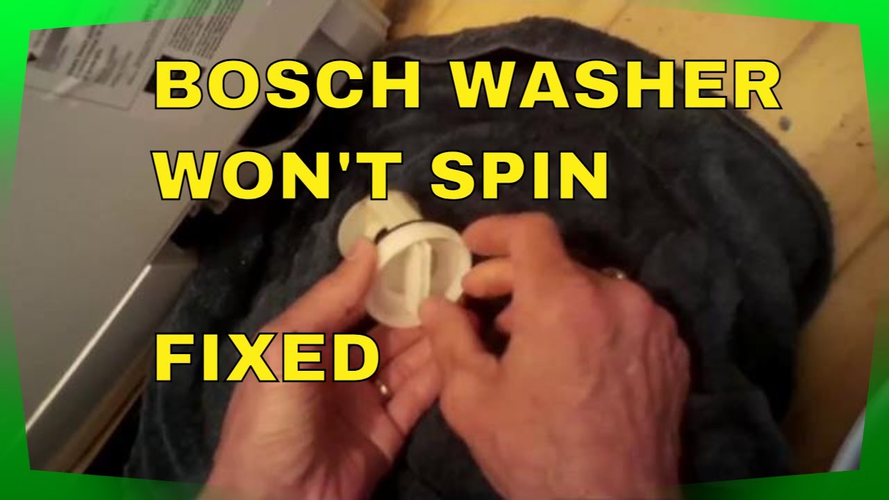 Bosch Washer Won T Spin Fixed Youtube