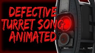 [SFM] The Defective Turret Song