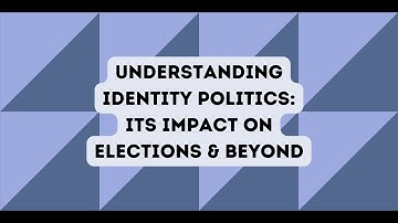 Understanding Identity Politics: Its Impact on Elections and Beyond (September 2024 webinar)