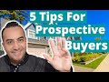 5 tips for prospective buyers