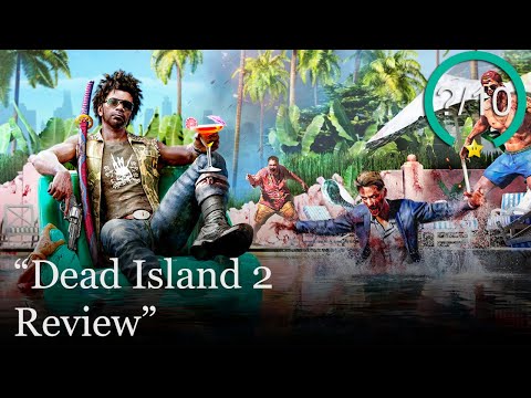 Dead Island: Riptide Review - IGN