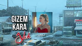 Gizem Kara - Yok Resimi