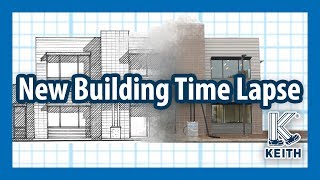 New World Headquarters Building Time Lapse | KEITH Manufacturing Co.