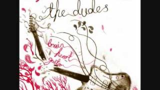 Video thumbnail of "The Dudes- Good Intentions"