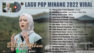 Top Hits Lagu Pop Minang Terbaru 2022 Viral Sosmed ~ Kumpulan Lagu Minang Terpopuler Dan Terbaik