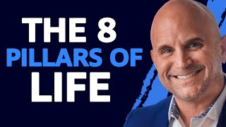 The 8 Pillars of Life