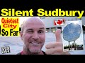 Across Canada Road Trip: The Quietest City so far is Sudbury, Ontario - This Is How I See It