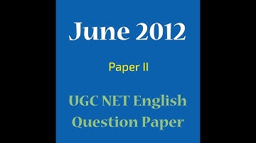 June 2012 Paper II UGC NET English Previous Year Question Paper | NTA UGC NET English