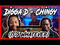 Digga D - Chingy (It's Whatever) REACTION