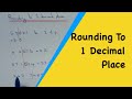 Rounding Numbers to One Decimal Place